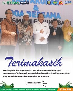 STIKes Mitra Husada Karanganyar mengucapkan Selamat kepada Bupati Karanganyar Bp. Drs. H. Juliatmono, MM atas ditetapkannya sebagai calon anggota DPR RI Dapil IV (Karanganyar, Wonogiri, Sragen).
