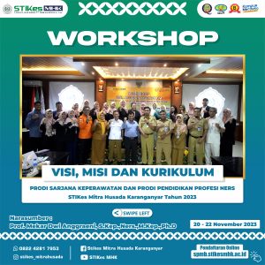 Workshop Prodi Sarjana Keperawatan dan Prodi Pendidikan Profesi Ners membahas Visi, ,Misi, dan Kurikulum yang digelar di Aula STIKes Mitra Husada Karanganyar